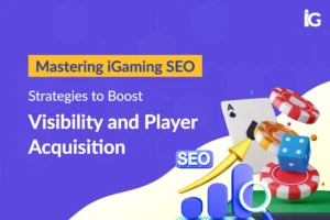 igaming-seo-strategies-to-boost-visibility-and-player-growth