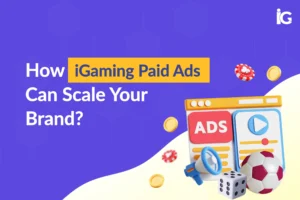 how-igaming-paid-ads-can-scale-your-brand