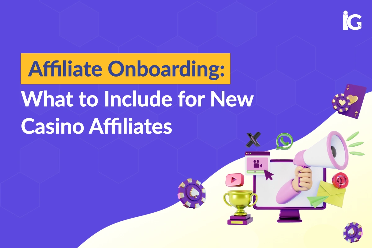 Casino Affiliate Onboarding: A Complete Guide for New Affiliates