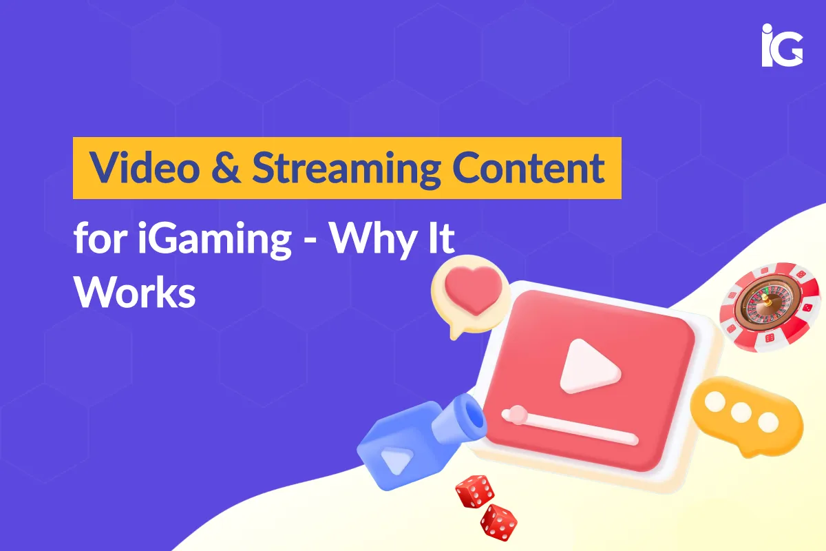 iGaming Video Marketing: Guide to Video & Streaming Success | iGaming Marketing Today