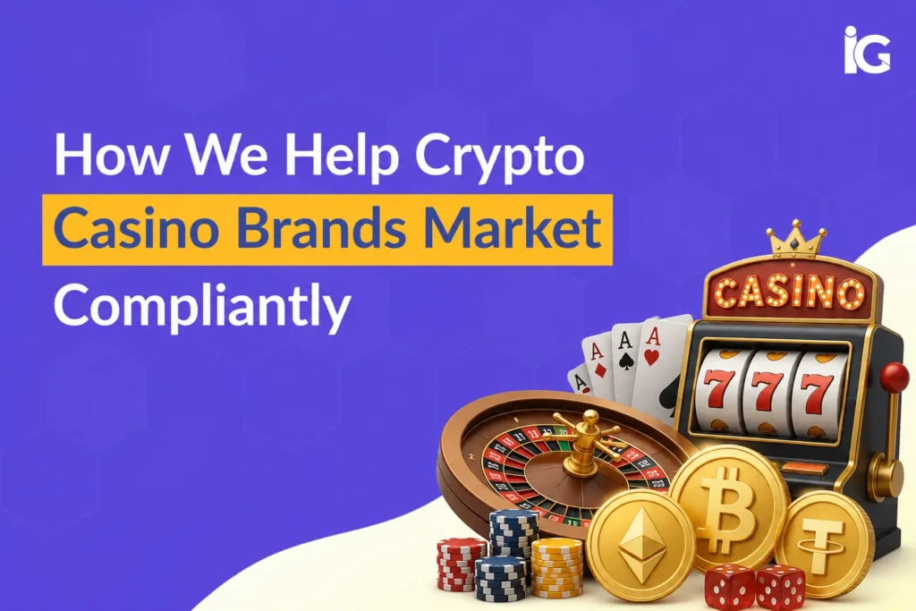 Crypto Casino Marketing: How to Grow Compliantly | iGMT