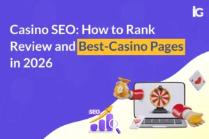 Casino SEO 2026: How to Rank Review and Best-Casino Pages