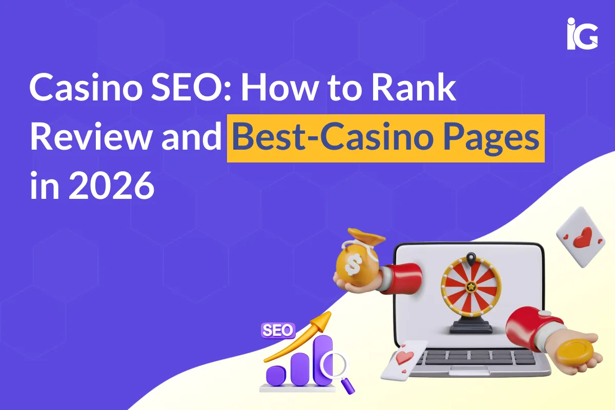 Casino SEO 2026: How to Rank Review and Best-Casino Pages